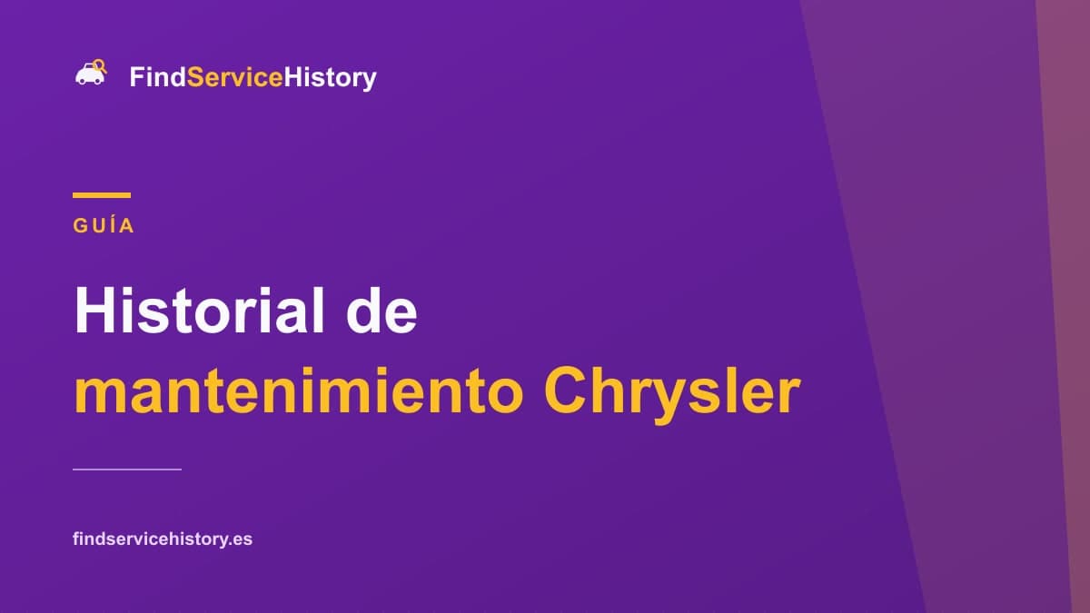 Historial de mantenimiento Chrysler: cómo comprobarlo online