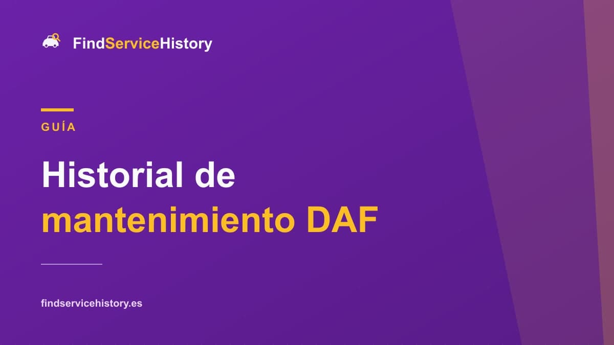 Historial de mantenimiento DAF: cómo comprobarlo online
