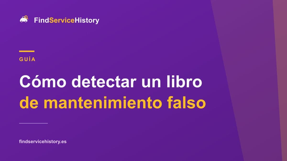 Cómo detectar un libro de mantenimiento falso