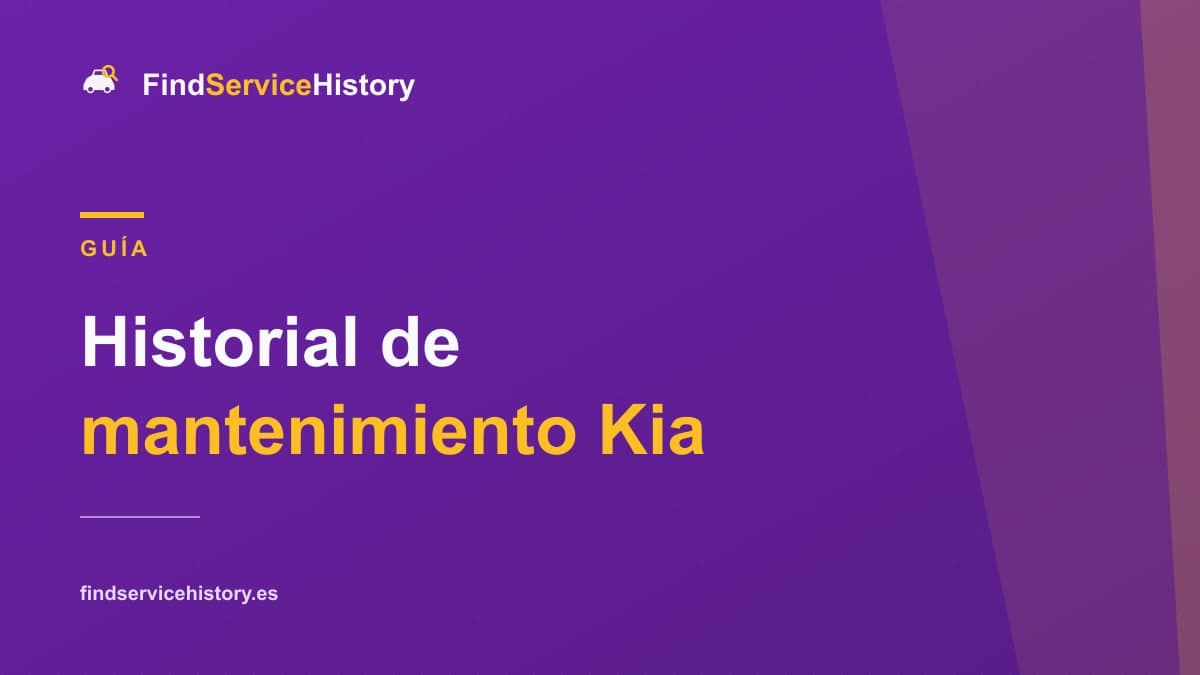 Historial de mantenimiento Kia: cómo comprobarlo online