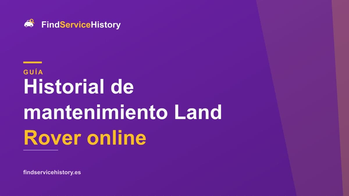 Historial de mantenimiento Land Rover online