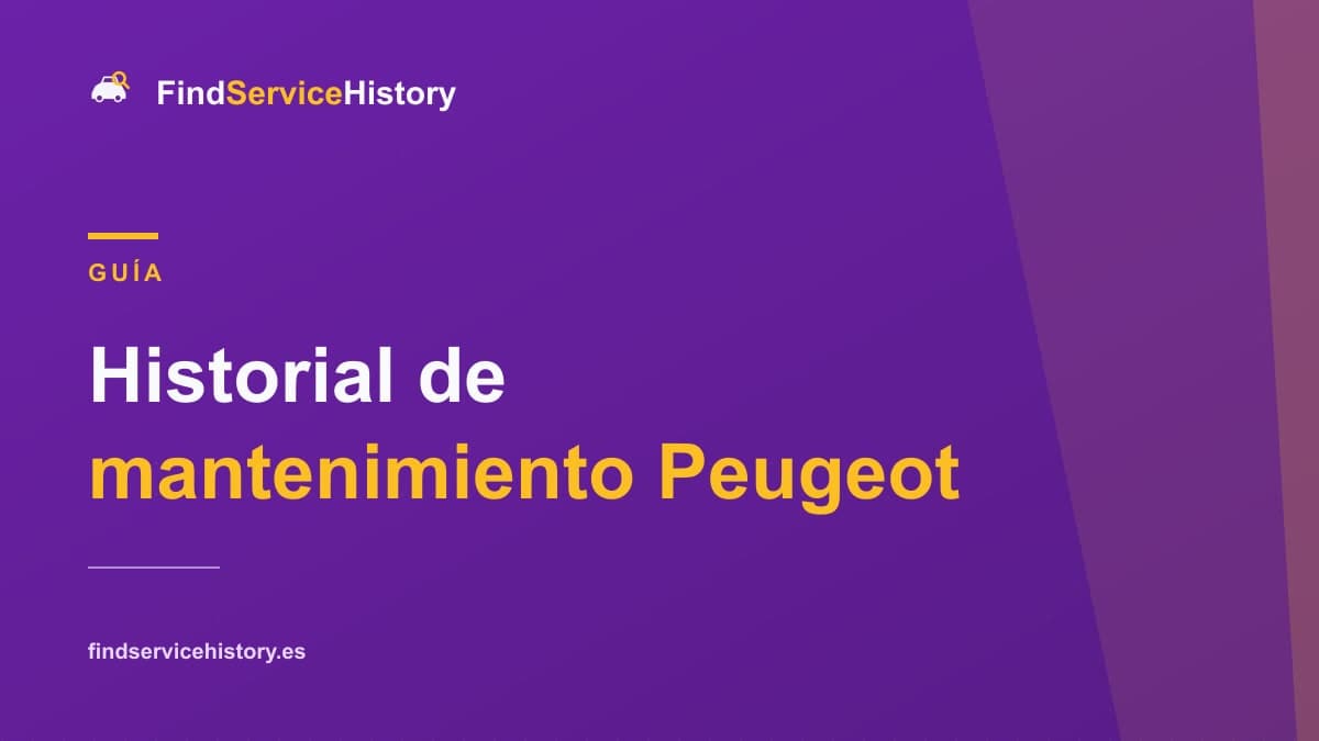 Historial de mantenimiento Peugeot: cómo comprobarlo online