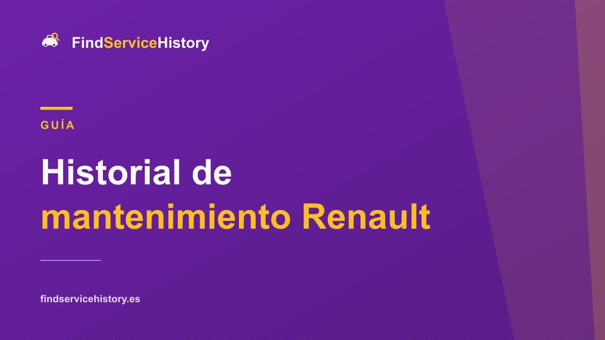 Historial de mantenimiento Renault: cómo comprobarlo online
